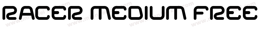Racer Medium Free Fo字体转换